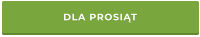 DLA PROSIĄT
