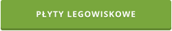PŁYTY LEGOWISKOWE