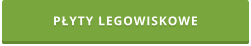 PŁYTY LEGOWISKOWE
