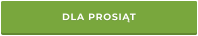 DLA PROSIĄT