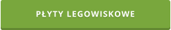 PŁYTY LEGOWISKOWE